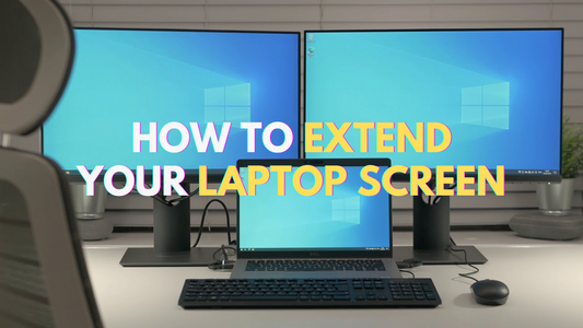 How To Extend My Laptop Screen?